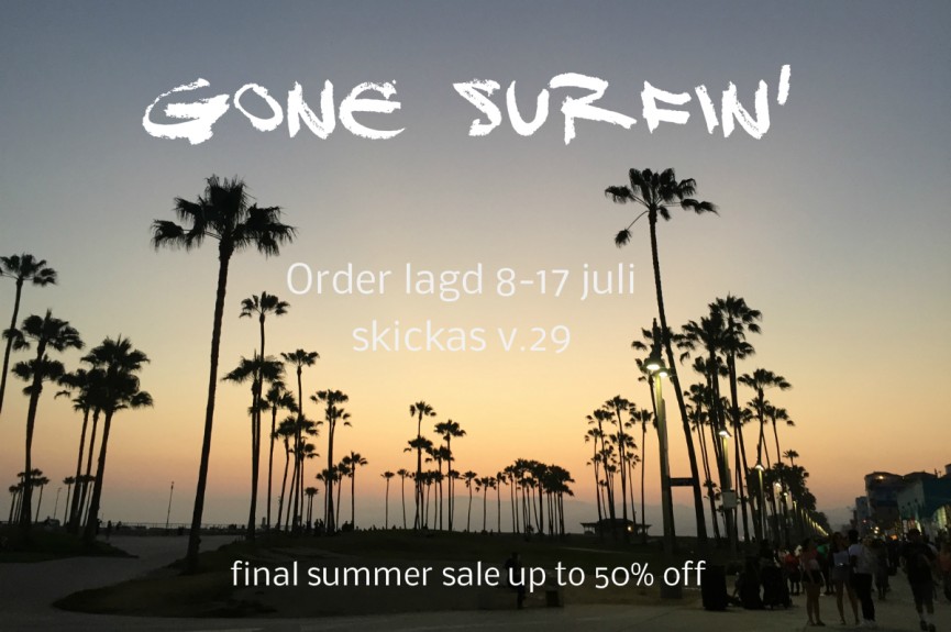 Gone surfin´ 1 gone surfin